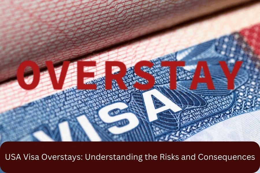 USA Visa Overstays: Understanding the Risks and Consequences