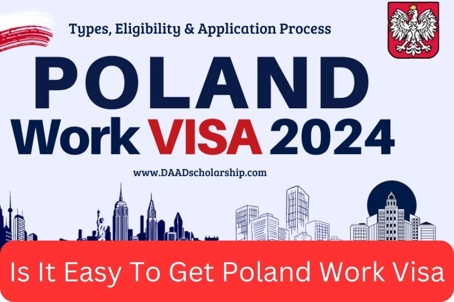 Is It Easy To Get Poland Work Visa